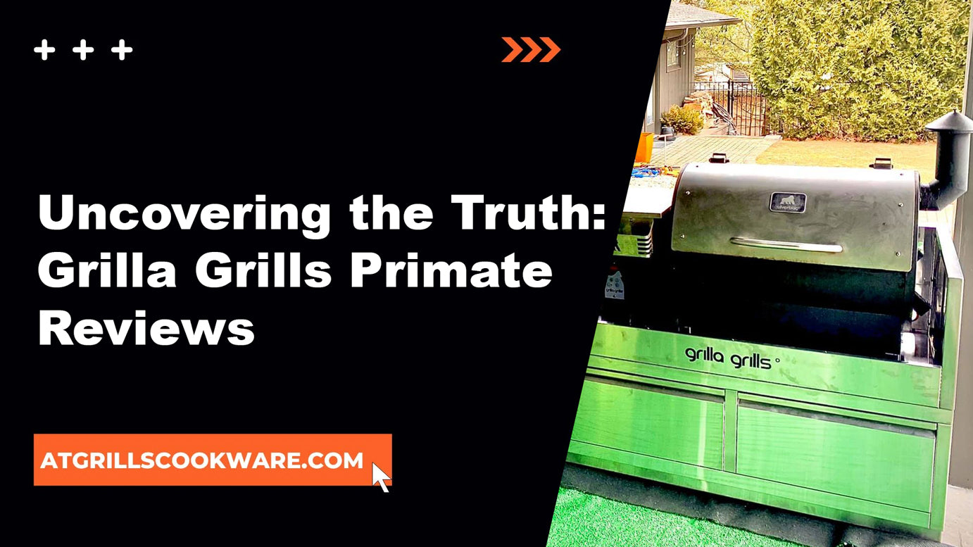 Uncovering the Truth: Grilla Grills Primate Reviews