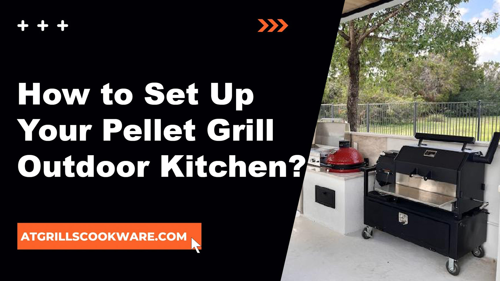 How to Set Up Your Pellet Grill Outdoor Kitchen?