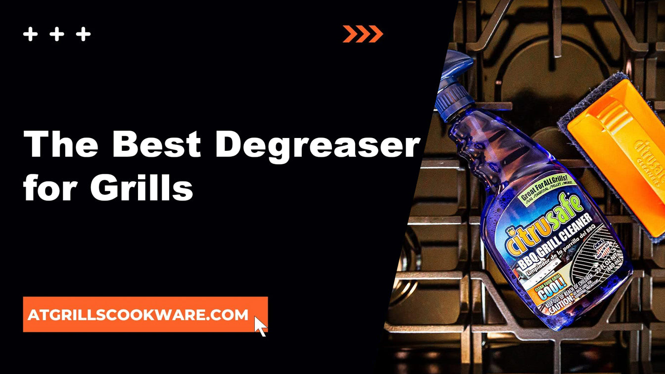 The Best Degreaser for Grills