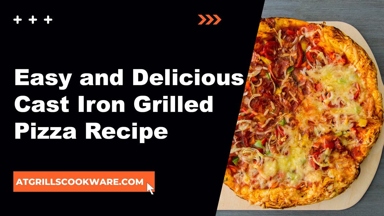 Experience the Rustic Charm: Your Ultimate Guide to Grilling Perfect Cast Iron Pizzas