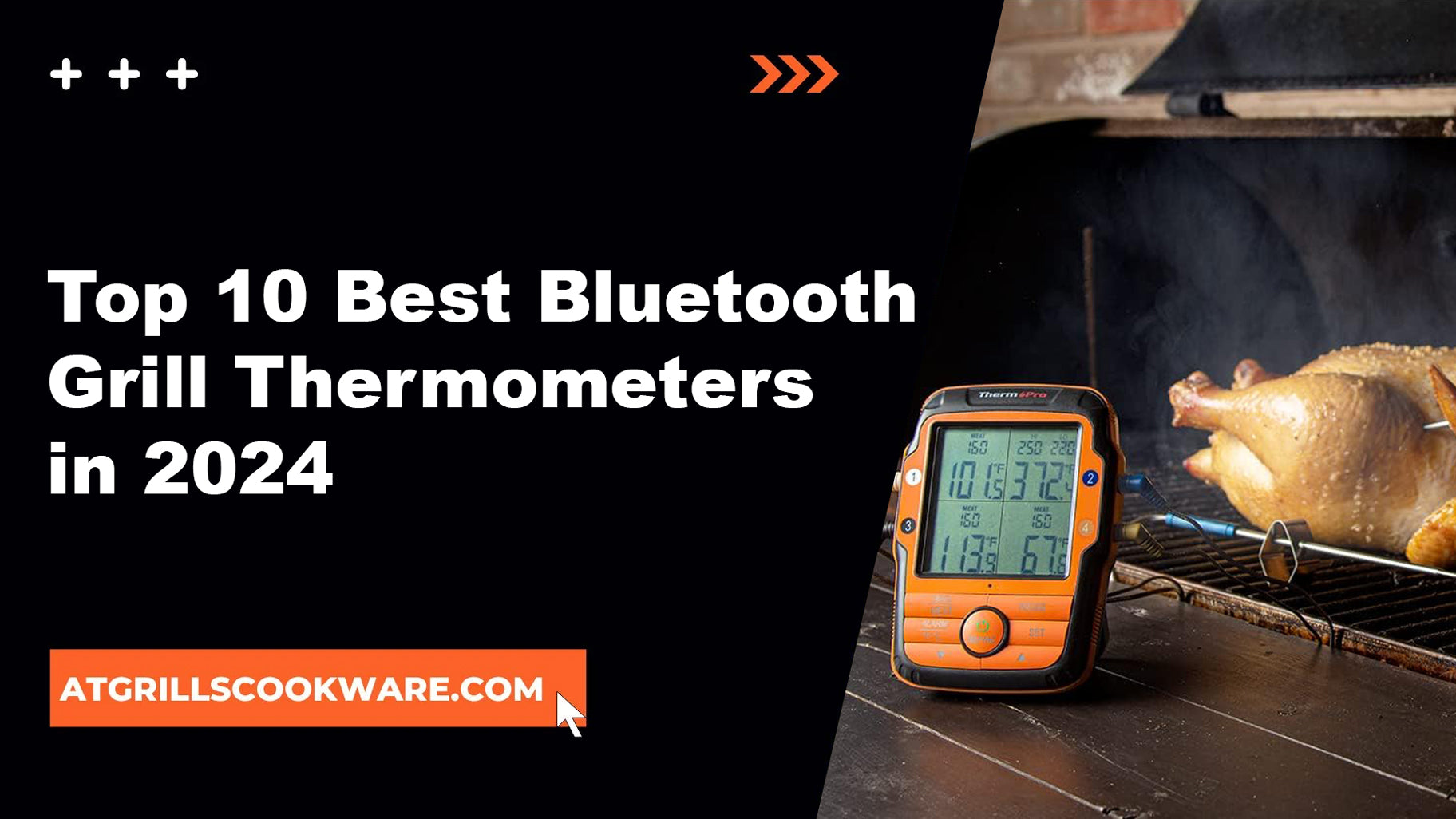 Top 10 Best Bluetooth Grill Thermometers in 2024