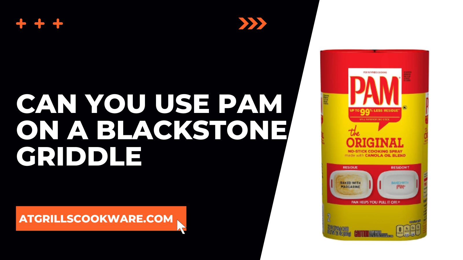 Can You Use Pam On A Blackstone Griddle