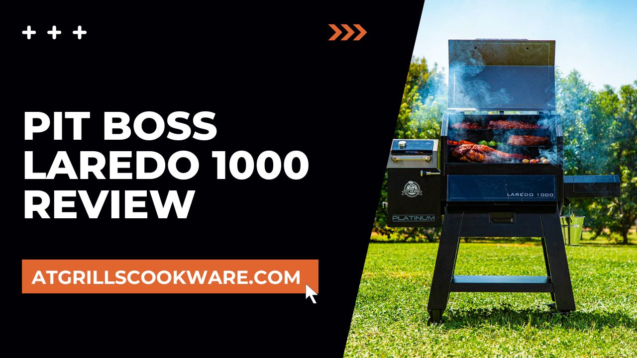 Pit Boss Laredo 1000 Review - Is It Worth the Investment
