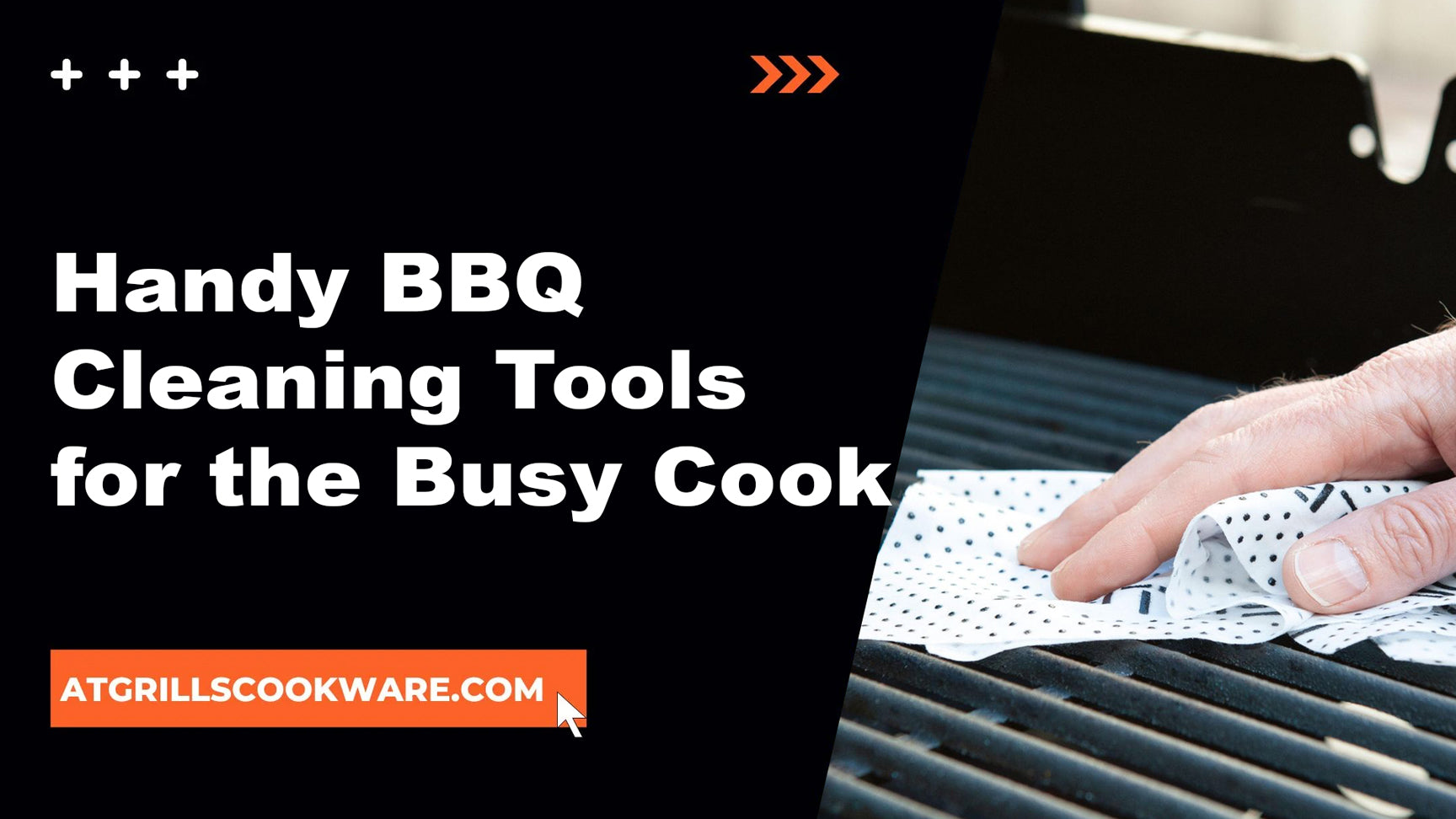 Handy BBQ Cleaning Tools for the Busy Cook