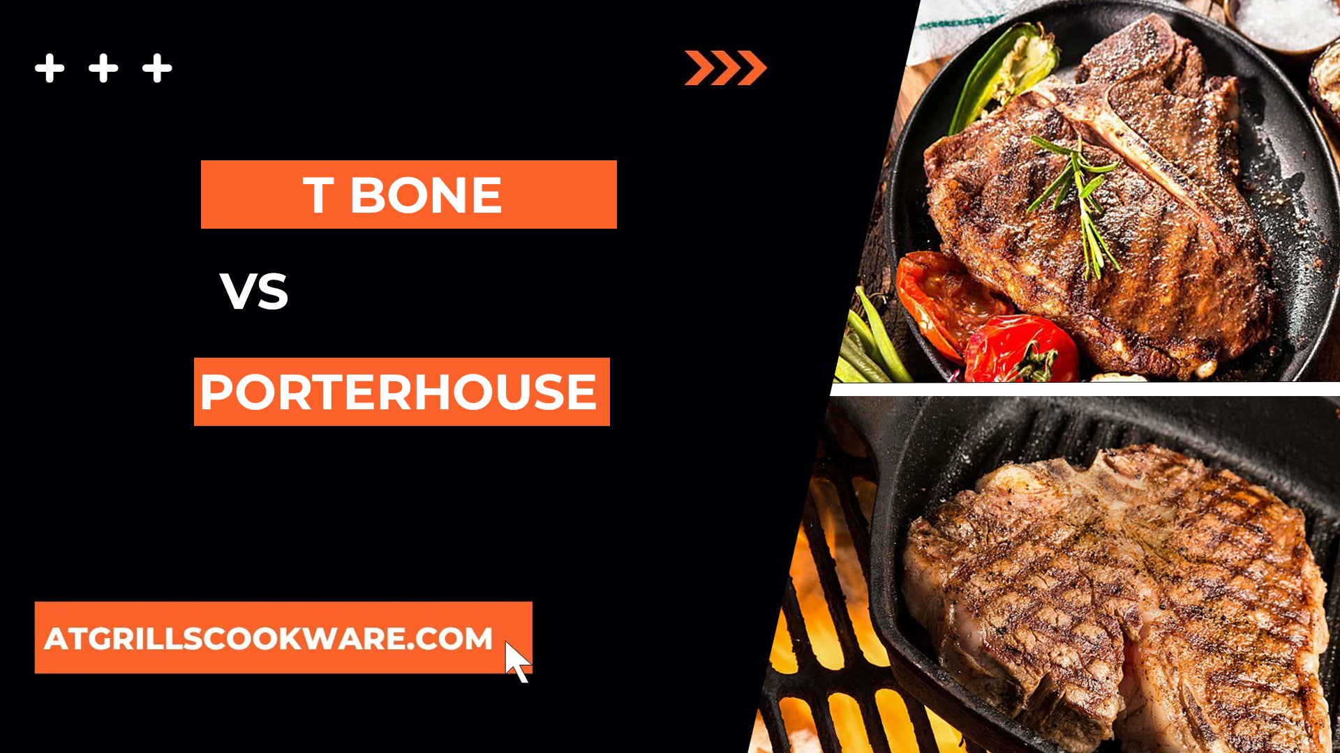 T Bone Vs Porterhouse - atgrillscookware